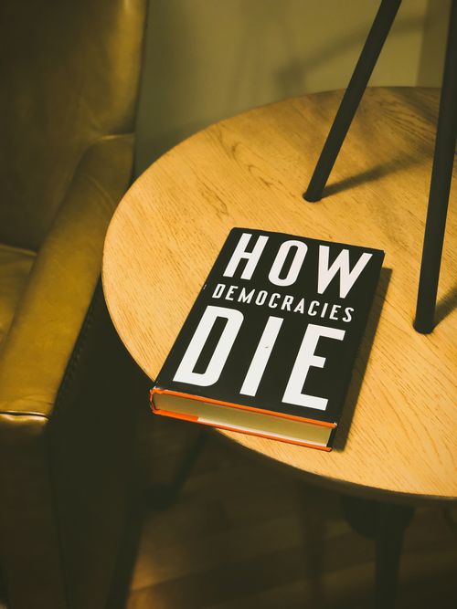 How Democracies Die: A Must-Read for Preventative Care